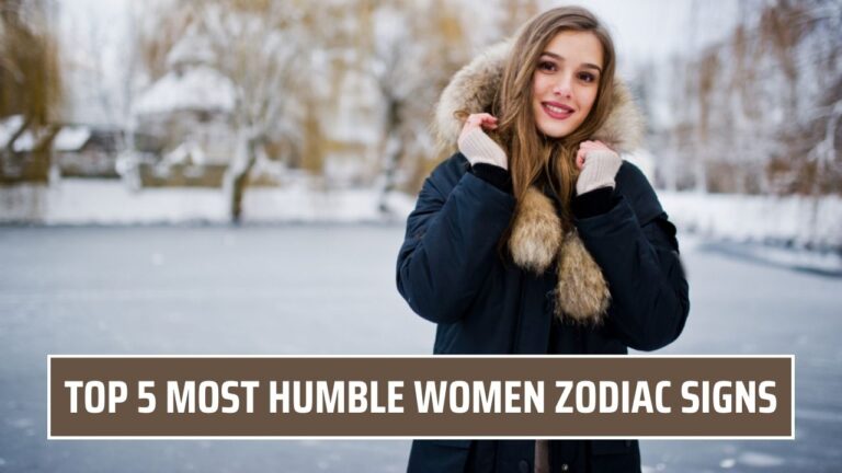 humble women zodiac signs